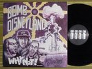 BOMB DISNEYLAND WHY NOT? LP 1989 UK 1ST PRESS A1/B1 VG+/EX THARSH
