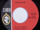 Northern Soul 45 DEE DEE SHARP There Ain't Nothin I Wouldnt Do CAMEO+ promo HEAR