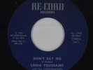 Funk/Deep Soul 45 - Linda Toussaint - Don't Say No - Re-Cord - mp3