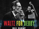 BILL EVANS WALTZ FOR DEBBY - 2 LP VINYL - JAZZ