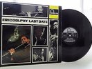 Eric Dolphy - Last Date **Original UK First Fontana TL 5284 Mono Flat Edge LP**