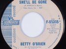 R&B/Deep Soul 45 BETTY O'BRIEN She'll Be Gone LIBERTY promo HEAR
