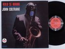 JOHN COLTRANE Kulu Se Mama IMPULSE gatefold LP mono