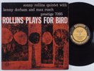SONNY ROLLINS QUINTET Rollins Plays For Bird PRESTIGE LP W. 50th DG
