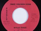 Northern Soul 45 WYLIE TRASS & SOUL EXPLOSION Since You Been Gone PASHLO NM HEAR