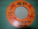 THE JORDAN BROTHERS - The One That Got Away/Slow  60's TEEN GARAGE R&R - Pa. VG