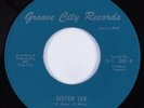 Northern Soul 45 SAM WARD Sister Lee GROOVE CITY HEAR