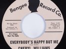 Northern Soul 45 CHERYL WILLIAMS Everybody's Happy But Me BENGEE VG+/VG++ HEAR