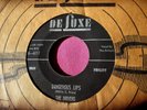 THE DRIVERS - Dangerous Lips / Oh Miss Nellie - 45 rpm - Deluxe 6117