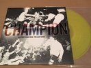 Champion Different Directions LP Yellow Vinyl /100 Promises Kept Have Heart