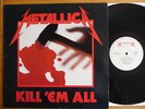 Metallica ?– Kill 'Em All LP Roadrunner Records ?– RR 9902 Netherlands 1983
