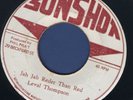1972 LINVAL THOMPSON-JAH JAH REDDER THAN RED-SUNSHOT-REGGAE-OG 45 7