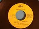 Northern Soul - EARNEST KING - YOU GONNA MISS ME