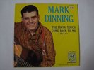 Mark Dinning–The Lovin' Touch/Come Back To Me 1960 NM  7