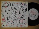 DIE ELECTRIC EELS Agitated / Cyclotron 45 7