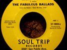 45 Bay Area Soul FABULOUS BALLADS Right Track Pts. 1&2 1968 Soul Trip 10844