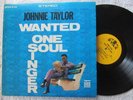 JOHNNIE TAYLOR WANTED ONE SOUL SINGER TRUE STEREO STAX US ORIG '67 EX