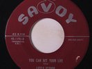 LITTLE ESTHER: T'aint Whatcha Say It's Whatcha Do / You Can Bet Your Life 45