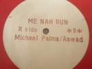 Michael Palmer Me Nah Run Killer Mid 80's 12