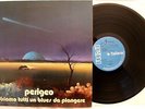 PERIGEO - ABBIAMO TUTTI UN BLUES DA PIANGERE - ANNO 1973 - 1° Stampa italiana