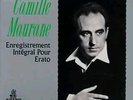 Camille Maurane enregistrement intégral pour Erato