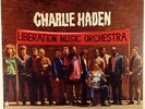 CHARLIE HADEN-LIBERATION MUSIC ORCHESTRA-MINT RECORD, UNPLAYED