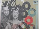 WOODY WAGON VOL 2  - DANCEFLOOR KILLERS - 50'S 60'S VA - LP12' - NEW - LISTEN