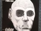 VORTEX - Gladiator LP Rock-O-Rama (RRR.51) Original