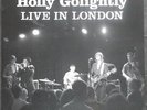 HOLLY GOLIGHTLY Live In London 250 Tour Only New LP 2016 Garage HEADCOATEES