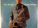 SONNY ROLLINS-THE BRIDGE-EXCELLENT PLAYER COPY, LIGHT USE, MONO