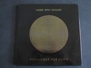 Nurse With Wound - Soliloquy For Lilith   3 LP Box Set
