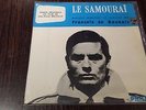 45 T EP  rare LE SAMOURAI BOF francois de roubaix MINT