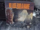 NO USE FOR A NAME  DON T MISS THE TRAIN BLAUES VINYL