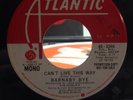Barnaby Bye Can't Live This Way Atlantic Demo Northern Modern Soul 70s