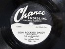 THE MOONGLOWS W/ RED HOLLOWAY-OOH ROCKING DADDY /I WAS WRONG - WLP ON CHANCE DOO