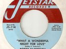 BOBBY PATTERSON What A Wonderful Night For Love JETSTAR  NORTHERN SOUL 45