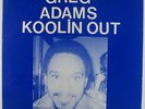 Greg Adams - Koolin Out LP - Hip City - Private Spiritual/Funk Jazz