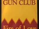 The Gun Club ? –  Fire Of Love Slash Ruby Records VINYL LP RECORD
