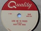 RUSTY & DOUG (KERSHAW) Love me to pieces VG+ CANADA 1956 COUNTRY ROCK Quality 78
