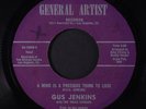 GUS JENKINS: A Mind Is A Precious Thing To Lose / Those Good Days Are Gone 45 (