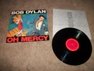 Bob Dylan Oh Mercy RECORD PROMO GOLD STAMP STERLING OC 45281 - NR MINT VINYL