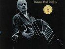 LP Astor Piazzolla y su Quinteto Tango Nuevo Tristezas de un Doble A NEAR MINT