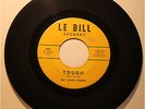 RARE ORIGINAL 1960  R&B/ SURF  45 rpm / 7”– BILL SMITH COMBO “TOUGH