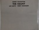 BOBBY NAUGHTON: The Haunt w/ Leo Smith SPIRITUAL / FREE Jazz Private OTIC LP SS
