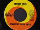 TENNESSEE ERNIE FORD: Sixteen Tons / Hicktown 45 Soul