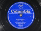 78 RPM --  Glenn Miller and His Orchestra, Columbia 3058, E / EE+ Jazz