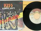 KISS FLAMING YOUTH CASABLANCA VIP-2433 Japan Vinyl 7