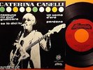 CATERINA CASELLI · Nessuno Mi Puo’ Giudicare (+3) 7’/45 Made in PORTUGAL EP