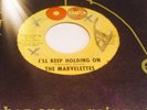 THE MARVELETTES - I'LL KEEP ON HOLDING ON - TAMLA - NORTHERN SOUL MOTOWN