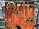 Slayer - Hell Awaits (Original Vinyl Pressing)